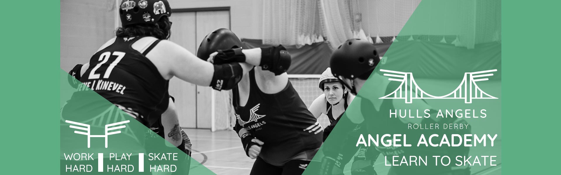 Keep checking back for the next date Hulls Angels Roller Derby - Banner 2